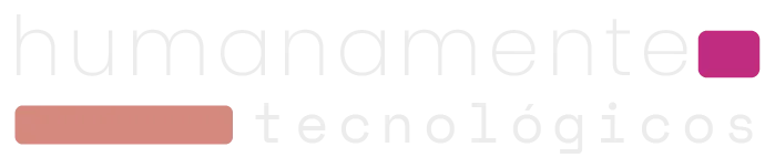 humanamente tecnológicos
