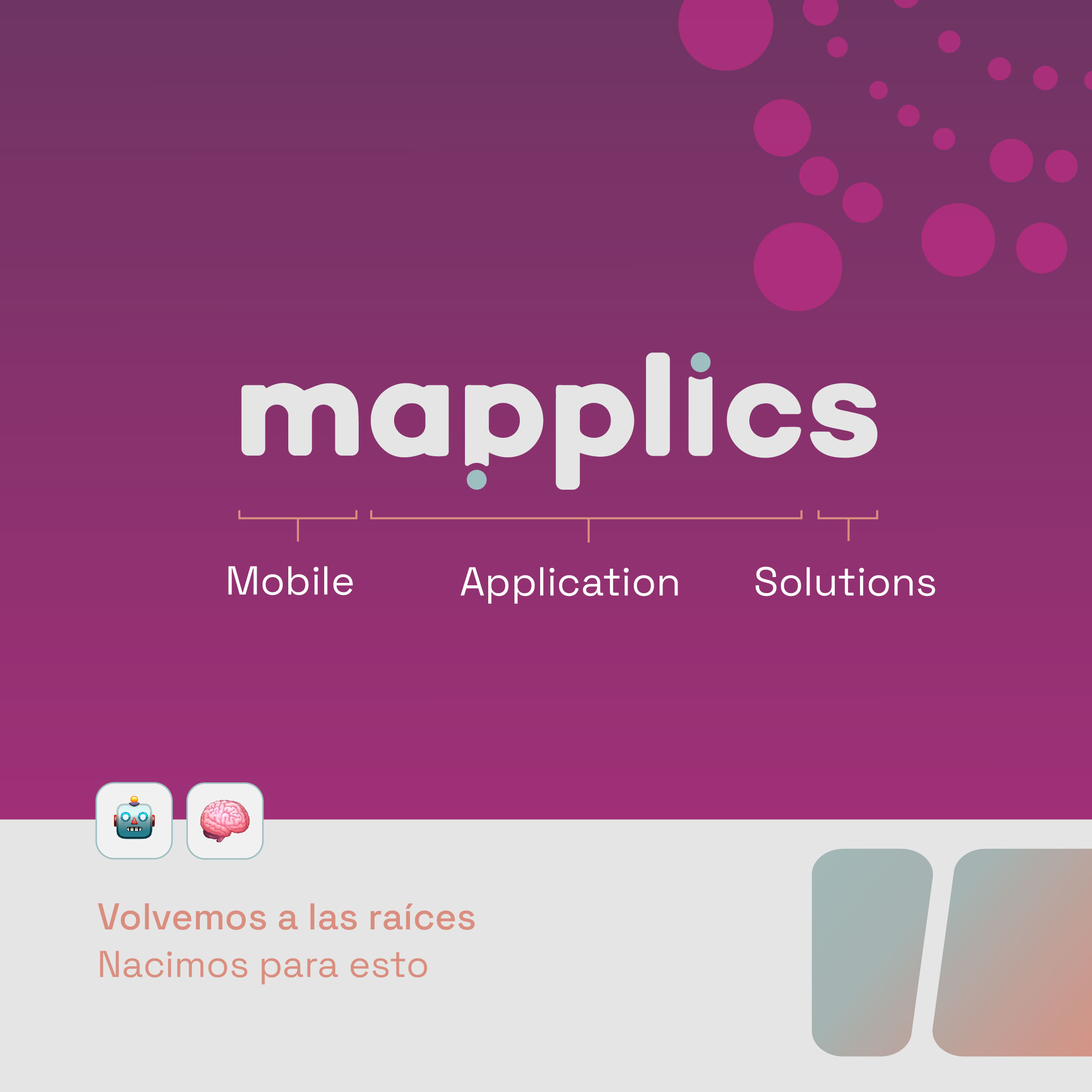 Nuestras raíces: el renacer del desarrollo de aplicaciones